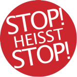 STOP! HEISST STOP!